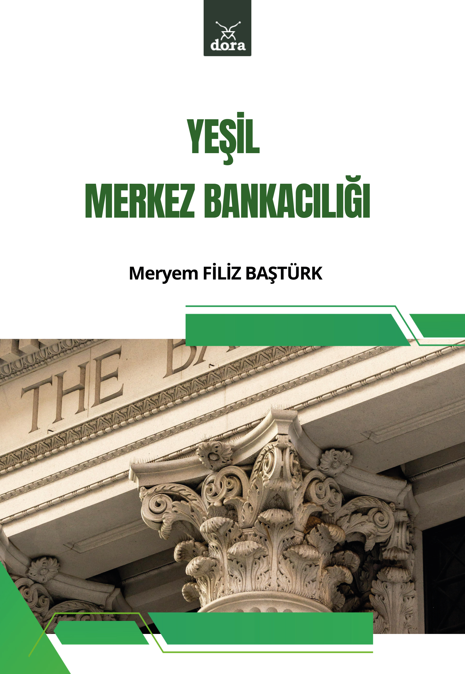YEŞİL MERKEZ BANKACILIĞI | 668 | Dora Yayıncılık